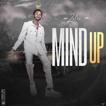 Zolex - Mind Up (Explicit)