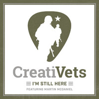 CreatiVets - I'm Still Here