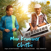 Joy Bhattacharya - Mon Kemoner Chithi