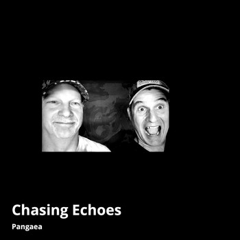 Pangaea - Chasing Echoes (2022 Remix from Master) (2022 Remix from Master)