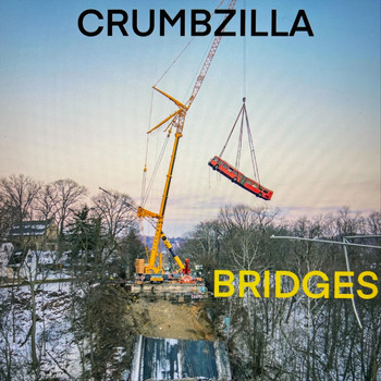 Crumbzilla - Bridges