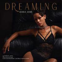 Ayana John - Dreaming