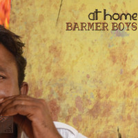 Barmer Boys - At Home