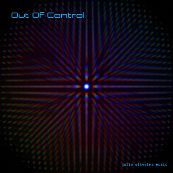 Julio Oliveira - Out Of Control