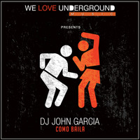 DJ John Garcia - Como Baila