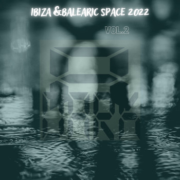 Various Artists - Ibiza & Balearic Space 2022,Vol.2