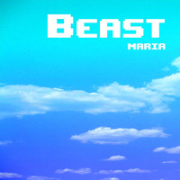 Beast - Maria