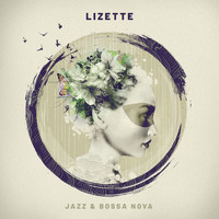 Lizette - Jazz & Bossa Nova