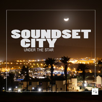Soundset city - Under the Star