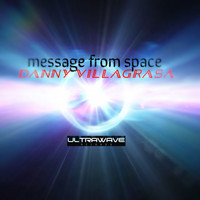 Danny Villagrasa - message from space