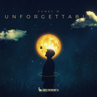 Funky M - Unforgettable (Radio Edit)