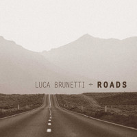 Luca Brunetti - Roads