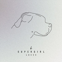 Lucce - Supergirl