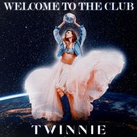 Twinnie - Welcome to the Club