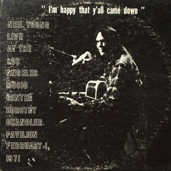 Neil Young - Don't Let it Bring You Down (Live)