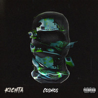 Cosmos - KICHTA (Explicit)