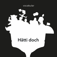 Vocabular - Hätti doch
