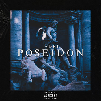 Adri - Poseidon (Explicit)