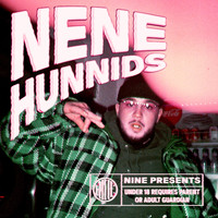 Nene - Hunnids (Explicit)
