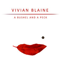 Vivian Blaine - A Bushel and A Peck