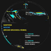 Santosa - Noche (Bruno Brugnoli Remix)
