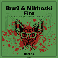 Bru9, Nikhoski - Fire