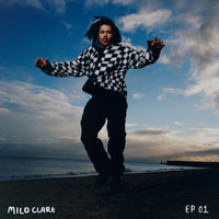 Milo Clare - EP 01