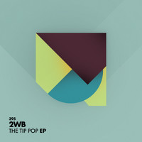 2WB - The Tip Pop