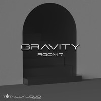 Gravity - Room 7