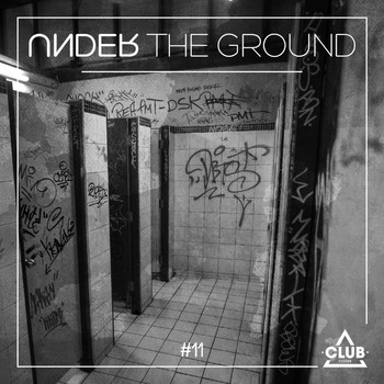 Various Artists - Under the Ground #11
