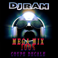 Dj Ram - Mega Mix 100% Coupé Décalé