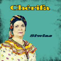 Chérifa - Siwlas
