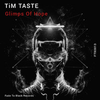 TiM TASTE - Glimpse of Hope