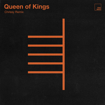 Elder Island - Queen of Kings (Chrissy Remix)