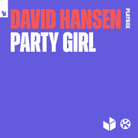 David Hansen - Party Girl
