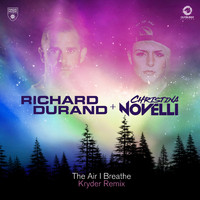 Richard Durand & Christina Novelli - The Air I Breathe (Kryder Remix)