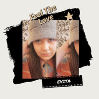 Evita - Feel the Love