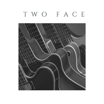 Two Face - Yang Kukejar Berlari