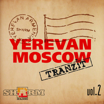 Various Artists - Yerevan - Moscow tranzit, Vol. 2