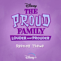 Joyce Wrice - The Proud Family: Louder and Prouder Opening Theme (From "The Proud Family: Louder and Prouder")