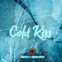 Prolific - Cold Kiss (feat. Amanda Power) (Explicit)