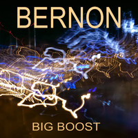 Bernon - Big Boost