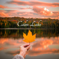 Celine - Calm Lake