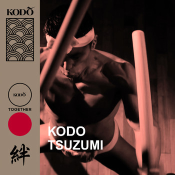 KODO - Tsuzumi