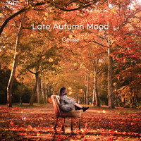 Celine - Late Autumn Mood
