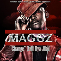 Maggz - Change (Ivili Iiya Jika) (Explicit)