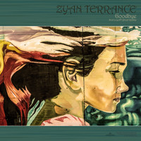 Zyan Terrance - Goodbye