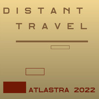 Atlastra - Distant Travel