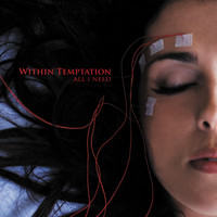 Within Temptation - All I Need
