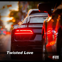 Fab - Twisted Love